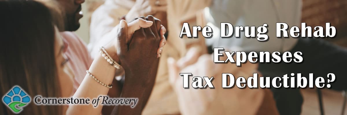 tax deductible main are drug rehab expenses tax deductible