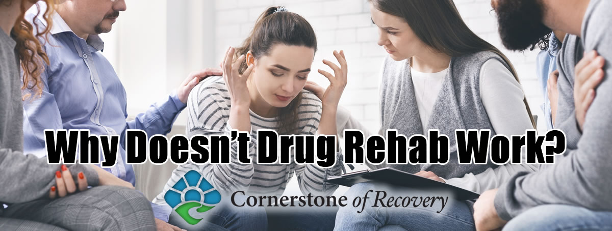why drug rehab doesn't work