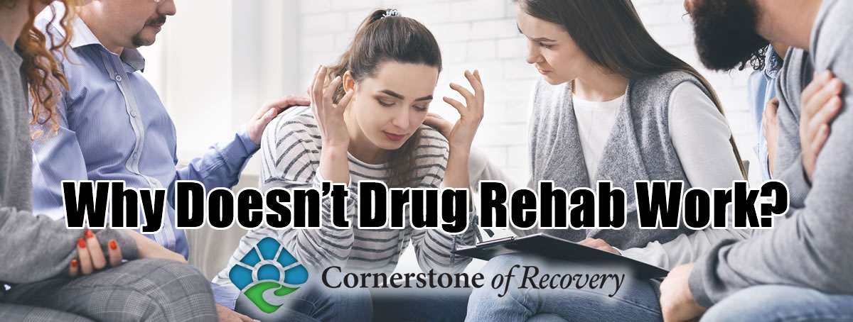 not work main why drug rehab doesn't work