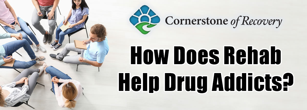 how does rehab help main how rehab helps drug addicts