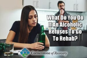 alcoholic refuses to go to rehab