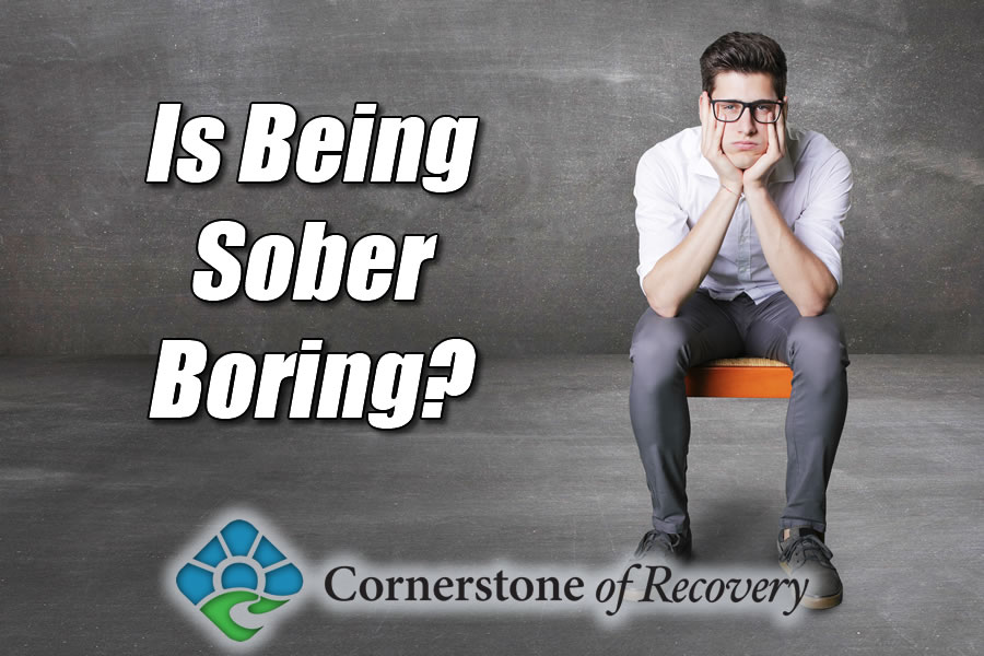 is being sober boring